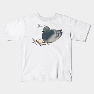 Meh, Good Enough: Pigeon and the Nest Kids T-Shirt